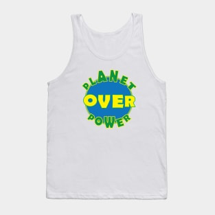 Planet Over Power Tank Top